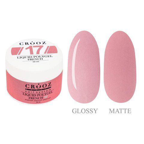 Жидкий полигель CROOZ LIQUID POLYGEL FRENCH #17, 30 мл CR-LPGFR-17-30 фото